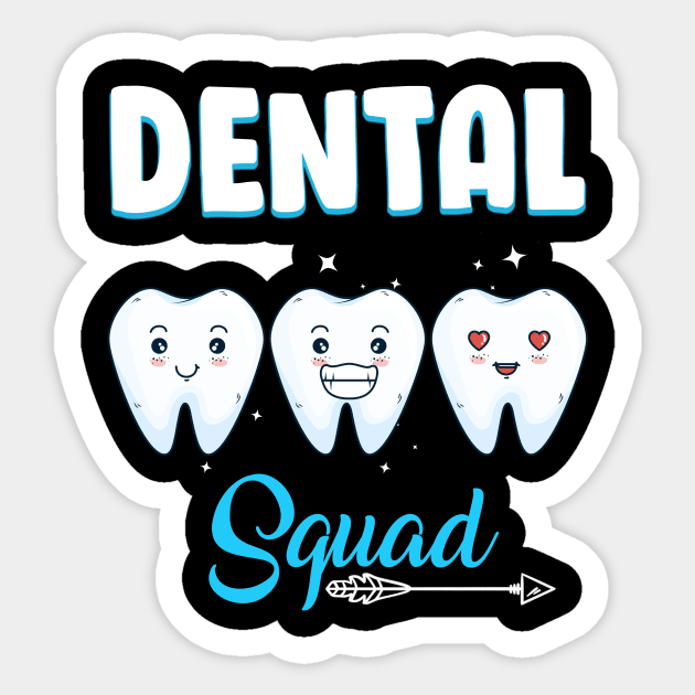 Funny Dental Squad Dentist Hygienist Dentistry Student Sticker by Hound mom